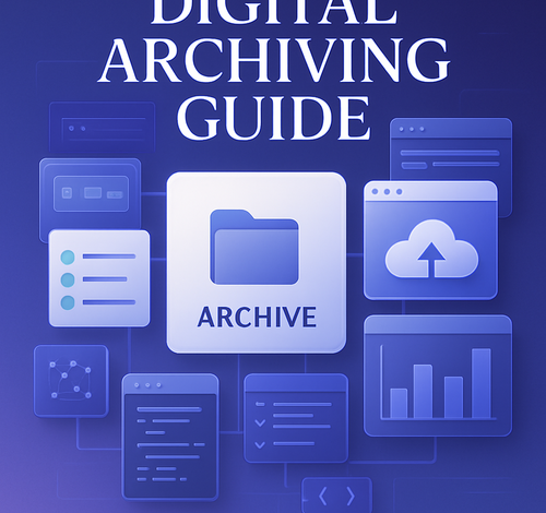 digital archiving guide